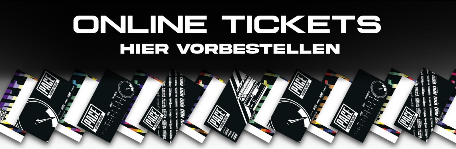 Online Tickets – Hier vorbestellen